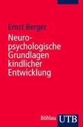 Cover: Neuropsychologische Grundlagen kindlicher Entwicklung - UTB