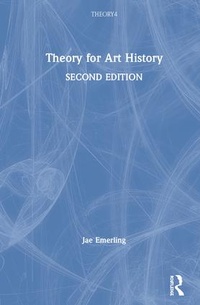 Enlarge image Cover: Theory for Art History - Routledge