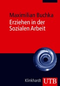 Cover: Erziehen in der Sozialen Arbeit - UTB