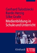 Cover: Medienbildung in Schule und Unterricht - UTB