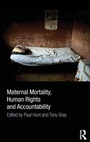 Cover: Maternal Mortality, Human Rights and Accountability - Routledge