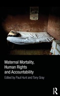 Cover: Maternal Mortality, Human Rights and Accountability - Routledge