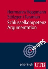 Abbildung von: Schlüsselkompetenz Argumentation - UTB
