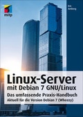 Cover: Linux-Server mit Debian 7 GNU/Linux - MITP