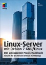 Cover: Linux-Server mit Debian 7 GNU/Linux - MITP