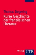 Cover: Kurze Geschichte der franz&ouml;sischen Literatur - UTB
