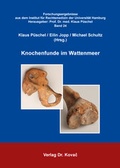 Cover: Knochenfunde im Wattenmeer - Kovac, Dr. Verlag