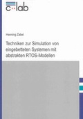 Cover: Techniken zur Simulation von eingebetteten Systemen mit abstrakten RTOS-Modellen - Shaker