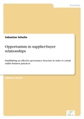 Cover: Opportunism in supplier-buyer relationships - diplom.de