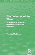 Cover: The Defences of the Weak (Routledge Revivals) - Routledge