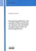 Cover: Situationsspezifische und proaktive Datenverteilung am Beispiel des Verteilten Umgebungsmodells f&uuml;r Fahrzeugsoftware - Shaker