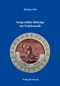 Cover: Ausgew&auml;hlte Beitr&auml;ge zur Emblematik - Kovac, Dr. Verlag