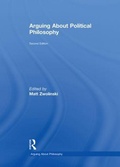 Cover: Arguing About Political Philosophy - Routledge