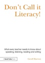 Cover: Don't Call it Literacy! - Routledge