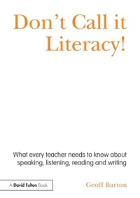 Enlarge image Cover: Don't Call it Literacy! - Routledge