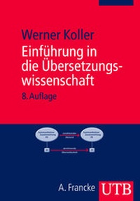 Bild vergrößern Bild: Einführung in die Übersetzungswissenschaft - UTB