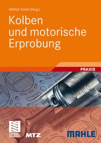 Abbildung von: Kolben und motorische Erprobung - Vieweg+Teubner Verlag