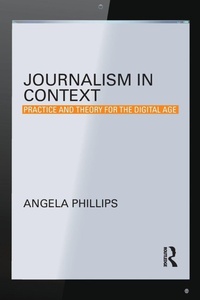 Enlarge image Cover: Journalism in Context - Routledge