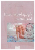 Cover: Intensivp&auml;dagogik im Ausland - Shaker