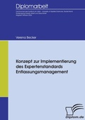 Cover: Konzept zur Implementierung des Expertenstandards Entlassungsmanagement - Diplomica Verlag