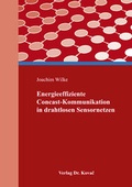 Cover: Energieeffiziente Concast-Kommunikation in drahtlosen Sensornetzen - Kovac, Dr. Verlag