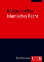 Cover: Islamisches Recht - UTB