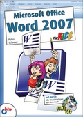 Cover: Microsoft Office Word 2007 f&uuml;r Kids - mitp/bhv