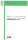 Cover: Einfluss von Beladeeinrichtungen auf die thermische Schichtung in Warmwasserspeichern - Shaker