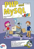 Cover: PHP und MySQL f&uuml;r Kids - mitp/bhv
