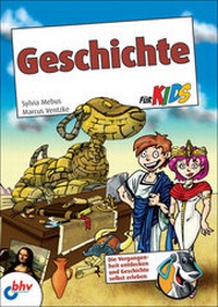 Enlarge image Cover: Geschichte für Kids - mitp/bhv
