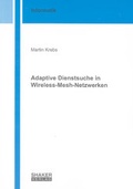 Cover: Adaptive Dienstsuche in Wireless-Mesh-Netzwerken - Shaker