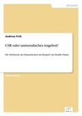 Cover: Csr Oder Unmoralisches Angebot? - diplom.de