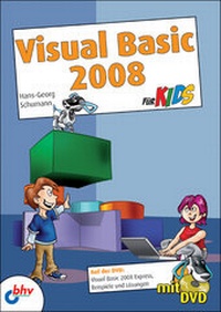 Abbildung von: Visual Basic 2008 für Kids - mitp/bhv