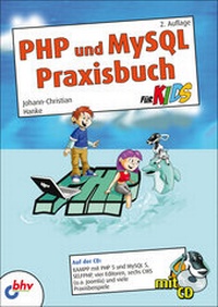 Abbildung von: PHP und MySQL Praxisbuch für Kids - MITP