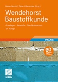 Cover: Wendehorst Baustoffkunde - Vieweg+Teubner Verlag