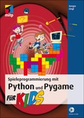 Cover: Spieleprogrammierung mit Python und Pygame f&uuml;r Kids - MITP