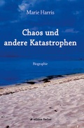 Cover: Chaos und andere Katastrophen - Fischer, R. G.
