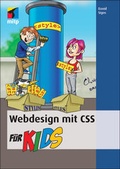 Abbildung von: Webdesign mit CSS für Kids - MITP