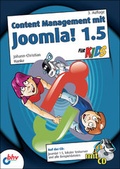 Cover: Content Management mit Joomla! 1.5 f&uuml;r Kids - mitp/bhv