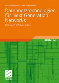 Abbildung von: Datennetztechnologien für Next Generation Networks - Vieweg+Teubner Verlag