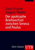 Cover: Der apokryphe Briefwechsel zwischen Seneca und Paulus - UTB