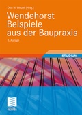 Cover: Wendehorst Beispiele aus der Baupraxis - Vieweg+Teubner Verlag