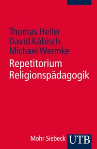 Abbildung von: Repetitorium Religionspädagogik - UTB