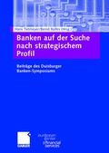 Cover: Banken auf der Suche nach strategischem Profil - Springer Gabler