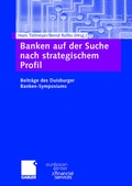 Cover: Banken auf der Suche nach strategischem Profil - Springer Gabler