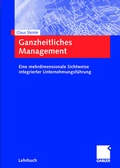 Cover: Ganzheitliches Management - Springer Gabler