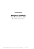Cover: Methodik zur Vorbereitung eines Markteintritts in China - Diplomica Verlag