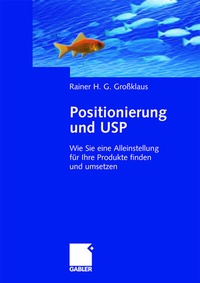 Bild vergrößern Bild: Positionierung und USP - Springer Gabler