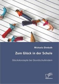 Bild: Zum Glück in der Schule - Diplomica Verlag