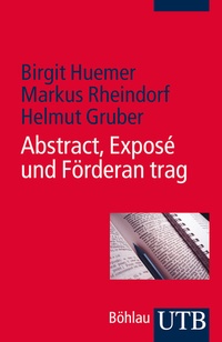 Abbildung von: Abstract, Exposé und Förderantrag - UTB